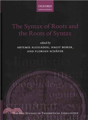 The Syntax of Roots and the Roots of Syntax