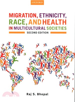 Migration, Ethnicity, Race, and Health in Multicultural Societies