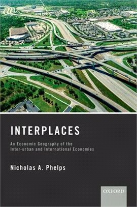 Interplaces ─ An Economic Geography of the Inter-urban and International Economies