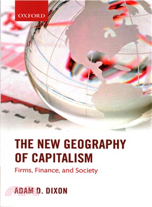 The New Geography of Capitalism ─ Firms, Finance, and Society