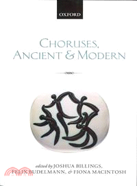 Choruses, Ancient and Modern