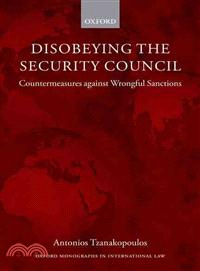 Disobeying the Security Council ― Countermeasures Against Wrongful Sanctions