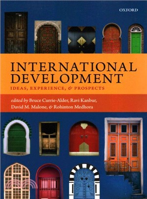 International Development ─ Ideas, Experience, and Prospects