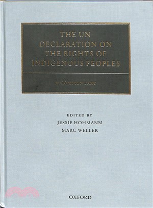 The Un Declaration on the Rights of Indigenous Peoples ― A Commentary