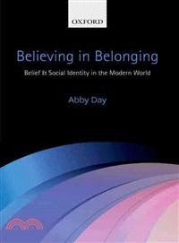 Believing in Belonging ─ Belief and Social Identity in the Modern World