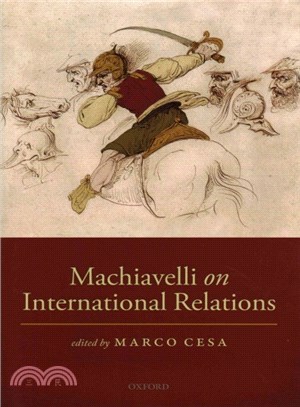 Machiavelli on International Relations