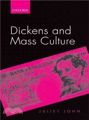 Dickens and Mass Culture