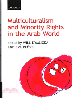 Multiculturalism and Minority Rights in the Arab World