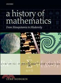 A History of Mathematics ― From Mesopotamia to Modernity