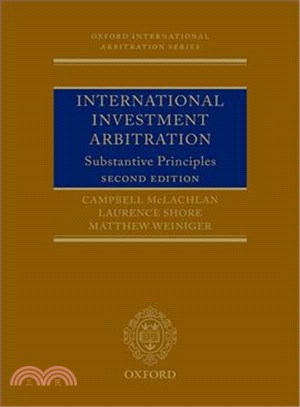 International Investment Arbitration ─ Substantive Principles