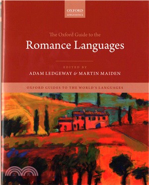 The Oxford Guide to the Romance Languages