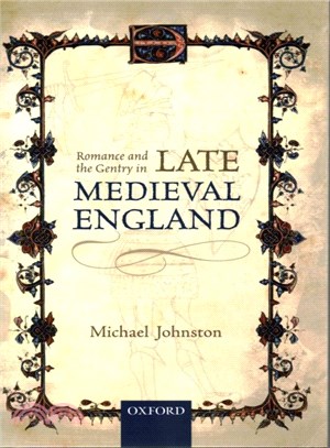 Romance and the Gentry in Late Medieval England