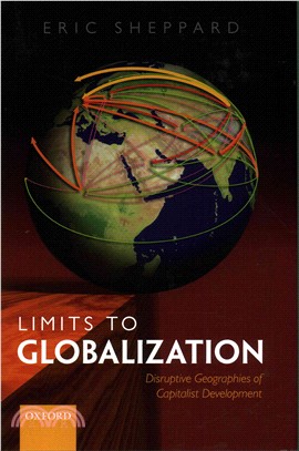 Limits to Globalization ─ Disruptive Geographies of Capitalist Development