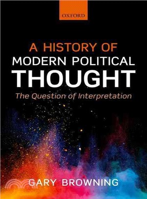 A History of Modern Political Thought ─ The Question of Interpretation