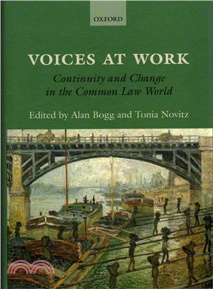 Voices at Work ─ Continuity and Change in the Common Law World