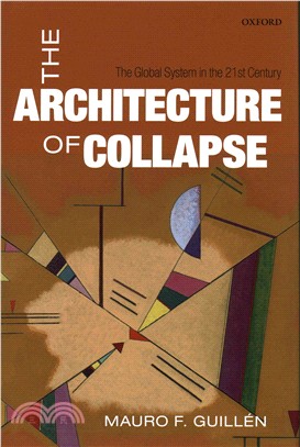 The Architecture of Collapse ─ The Global System in the 21st Century