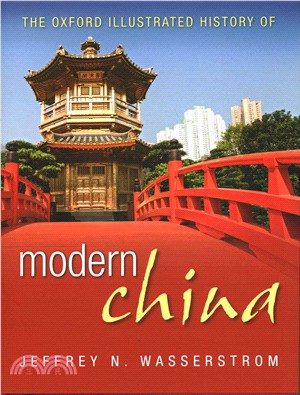 The Oxford Illustrated History of Modern China