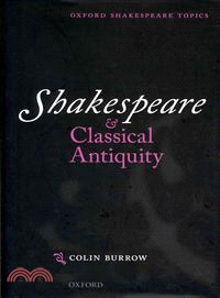 Shakespeare and Classical Antiquity