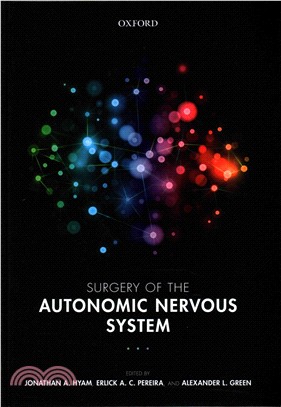 Surgery of the Autonomic Nervous System