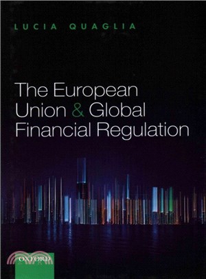 The European Union and Global Financial Regulation