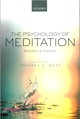 The Psychology of Meditation ─ Research and Practice