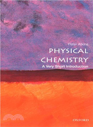 Physical Chemistry ─ A Very Short Introduction