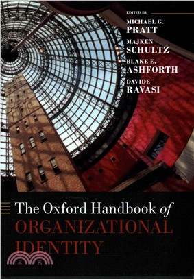 The Oxford handbook of organizational identity /