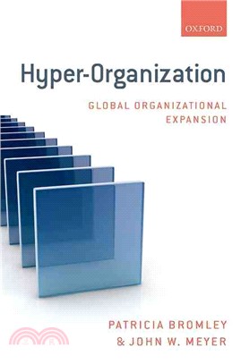 Hyper-organization ― Global Organizational Expansion