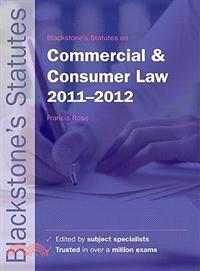 Blackstone's Statutes on Commercial and Consumer Law 2011-2012