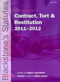 Blackstone's Statutes on Contract, Tort & Restitution 2011-2012