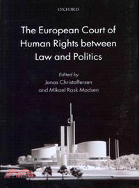 The European Court of Human Rights Between Law and Politics