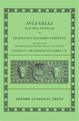 Aulus Gellius - Attic Nights and Preface/ Auli Gelli Noctes Atticae, Praefatio