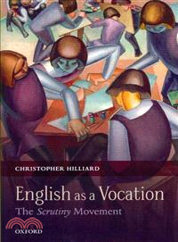 English As a Vocation―The Scrutiny Movement