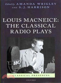 Louis MacNeice ─ The Classic Radio Plays