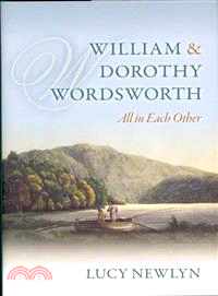 William and Dorothy Wordsworth ─ All in Each Other