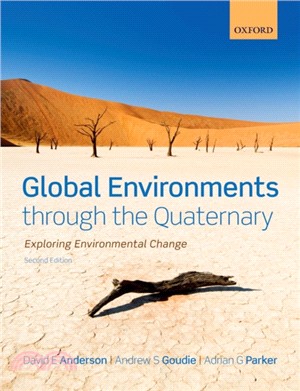 Global Environments through the Quaternary：Exploring Evironmental Change