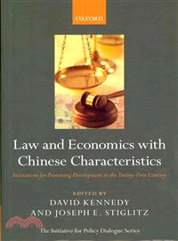 Law and Economics With Chinese Characteristics — Institutions for Promoting Development in the Twenty-first Century