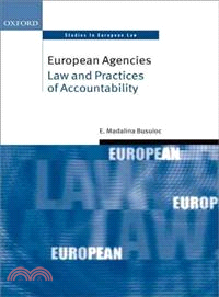 European Agencies ― Law and Practices of Accountability