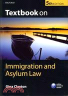 Textbook on Immigration and Asylum Law