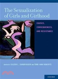 The Sexualization of Girls and Girlhood ─ Causes, Consequences, and Resistance