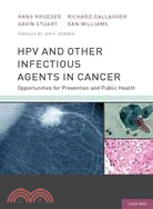 HPV and Other Infectious Agents in Cancer: Opportunities for Prevention and Public Health