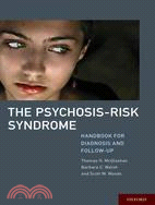 The Psychosis-Risk Syndrome ─ Handbook for Diagnosis and Follow-up