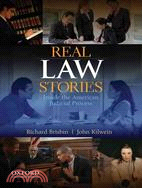 Real Law Stories ─ Inside the American Judicial Process