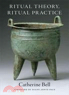 Ritual Theory, Ritual Practice