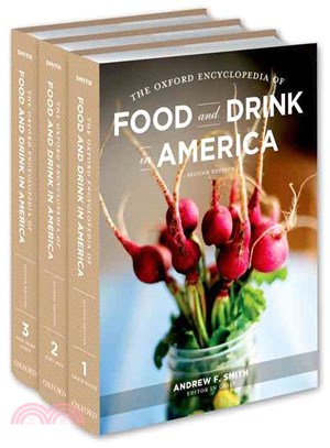 The Oxford Encyclopedia of Food and Drink in America