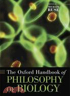 The Oxford Handbook of Philosophy of Biology