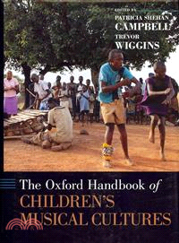 The Oxford Handbook of Children's Musical Cultures