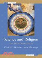 Science and Religion ─ Are They Compatible?
