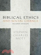 Biblical Ethics and Social Change