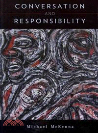 Conversation and Responsibility